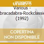 Various - Abracadabra-Rockclassics (1992) cd