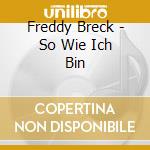 Freddy Breck - So Wie Ich Bin cd