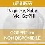 Baginsky,Gaby - Viel Gef?Hl cd musicale di Baginsky,Gaby