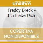 Freddy Breck - Ich Liebe Dich cd musicale di Freddy Breck