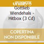 Gottlieb Wendehals - Hitbox (3 Cd) cd