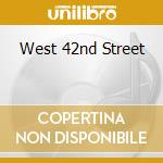 West 42nd Street cd