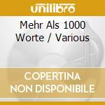 Mehr Als 1000 Worte / Various cd musicale di Deutsche Austrophon