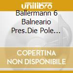 Ballermann 6 Balneario Pres.Die Pole Position 2008 / Various (2 Cd) cd