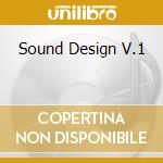 Sound Design V.1 cd