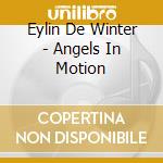 Eylin De Winter - Angels In Motion cd