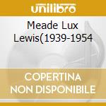 Meade Lux Lewis(1939-1954 cd