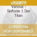 Various - Sinfonie 1 Der Titan cd