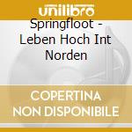 Springfloot - Leben Hoch Int Norden cd
