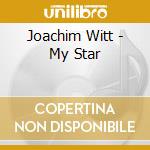 Joachim Witt - My Star cd