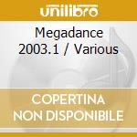 Megadance 2003.1 / Various cd