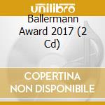 Ballermann Award 2017 (2 Cd) cd