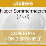 Schlager-Sommermaerchen (2 Cd) cd