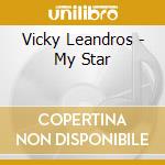 Vicky Leandros - My Star cd