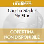 Christin Stark - My Star cd