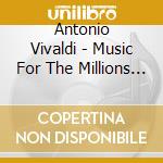 Antonio Vivaldi - Music For The Millions Vol.19 cd