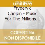 Fryderyk Chopin - Music For The Millions Vol.48 cd