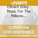 Edvard Grieg - Music For The Millions Vol.49 cd