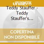 Teddy Stauffer - Teddy Stauffer's Orig.Teddies cd