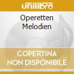 Operetten Melodien cd