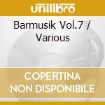 Barmusik Vol.7 / Various cd