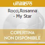Rocci,Rosanna - My Star cd