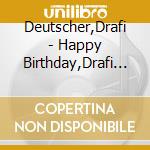 Deutscher,Drafi - Happy Birthday,Drafi (2 Cd) cd