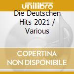 Die Deutschen Hits 2021 / Various cd