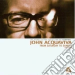John Acquaviva - From Saturday To Sunday 3 cd