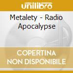 Metalety - Radio Apocalypse cd