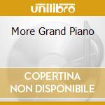 More Grand Piano cd musicale di SHEARING GEORGE