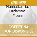 Manhattan Jazz Orchestra - Moanin cd