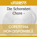 Die Schonsten Chore - cd