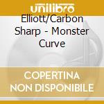 Elliott/Carbon Sharp - Monster Curve cd