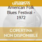 American Folk Blues Festival - 1972 cd