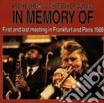 Archie Shepp / Chet Baker Quintet - In Memory Of cd