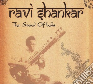 Ravi Shankar - The Sound Of India cd musicale di Ravi Shankar
