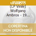 (LP Vinile) Wolfgang Ambros - 19 Class A Numbers (2 Lp) lp vinile di Wolfgang Ambros