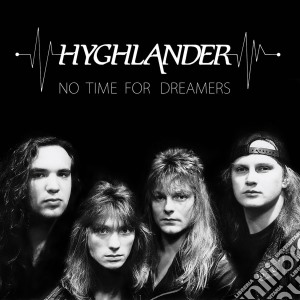 Hyglander - No Time For Dreamers cd musicale di Hyglander