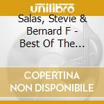 Salas, Stevie & Bernard F - Best Of The Imfs 2010 cd musicale di Stevie Salas