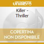 Killer - Thriller cd