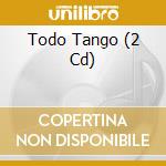 Todo Tango (2 Cd) cd musicale di Golden M