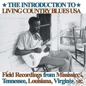 (LP Vinile) Introduction To Living Country Blues / Various (2 Lp) lp vinile di Artisti Vari