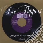 Flippers - Singles 1970-1979 Vol.1 (2 Cd) cd