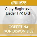 Gaby Baginsky - Lieder F?R Dich cd