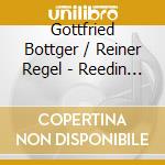 Gottfried Bottger / Reiner Regel - Reedin Piano cd