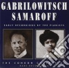 Grabrilowitsch Ossip - Samaroff Olga - Early Recordings - Condon Collection cd