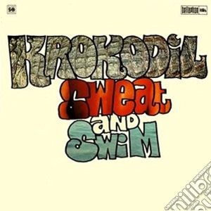 (LP Vinile) Krokodil - Sweat & Swim (2 Lp) lp vinile di Krokodil