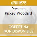 Presents Rickey Woodard cd musicale di CAPP FRANK TRIO