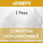 I Pess cd